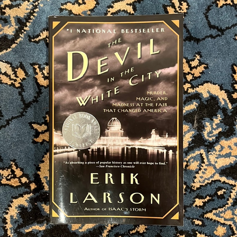 The Devil In the White City Novel by Erik Larson